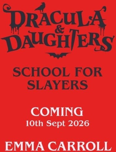 Dracula & Daughters: School for Slayers Dracula & Daughters: School for Slayers