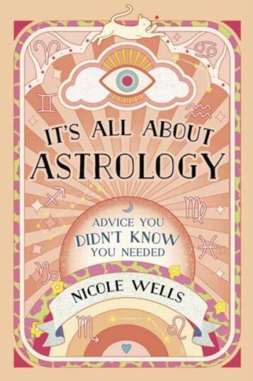It's All About Astrology  Advice You Didn't Know You Needed