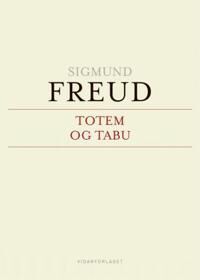 Totem Og Tabu Av Sigmund Freud