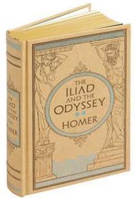 The Iliad And The Odyssey Av Homer
