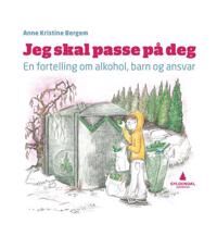 Jeg Skal Passe På Deg Av Anne Kristine Bergem Jeg Skal Passe På Deg Av Anne Kristine Bergem