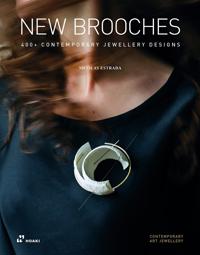New Brooches: 400+ Contemporary Jewellery Designs Av Estrada