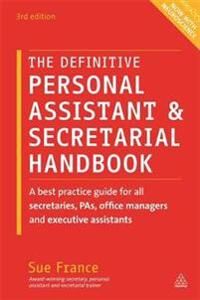 The Definitive Personal Assistant & Secretarial Handbook Av Sue France The Definitive Personal Assistant & Secretarial Handbook Av Sue France