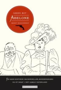 Saken Mot Abelone Av Bernt Rougthvedt