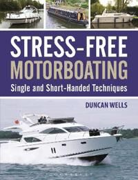 Stress-Free Motorboating Av Duncan Wells
