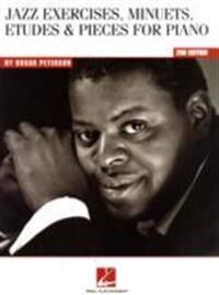 Jazz Exercises, Minuets, Etudes & Pieces Av Oscar Peterson