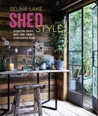 Shed Style Av Selina Lake