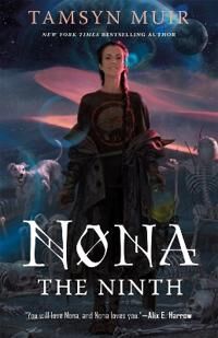 Nona The Ninth Av Tamsyn Muir Nona The Ninth Av Tamsyn Muir