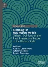 Solli, Rolf Searching for New Welfare Models