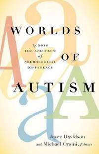 Davidson Joyce Worlds of Autism