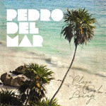 Pedro Del Mar Playa Del Lounge CD