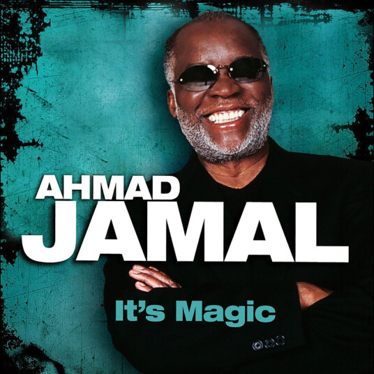 Ahmad Jamal It's Magic CD