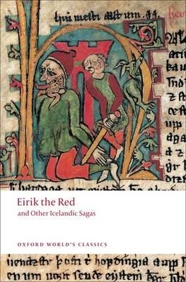 Eirik The Red And Other Icelandic Sagas