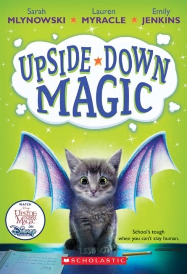UpsideDown Magic (UpsideDown Magic #1)