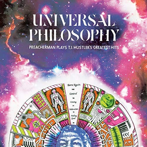 Preachermans Daughter Universal Philosophy: Preacherman Plays T.J. Hustler's Greatest Hits LP/Vinyl