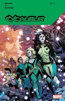 Excalibur By Tini Howard Vol. 3 Av Tini Howard