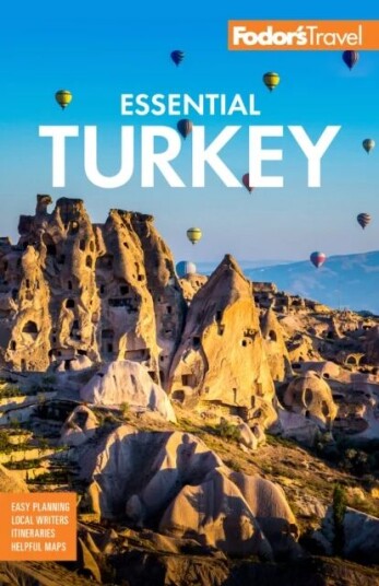 Fodor'S Essential Turkey Av Fodor'S Travel Guides