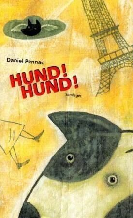 Hund! Hund! Av Daniel Pennac Hund! Hund! Av Daniel Pennac