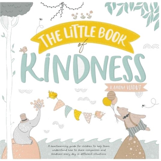 The Little Book of Kindness The Little Book of Kindness