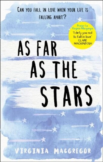 As Far As The Stars Av Virginia Macgregor As Far As The Stars Av Virginia Macgregor