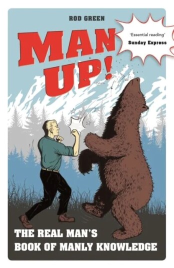 Man Up! Av Rod Green