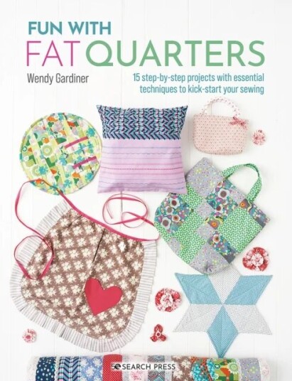 Fun With Fat Quarters Av Wendy Gardiner