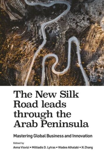 The New Silk Road Leads Through The Arab Peninsula