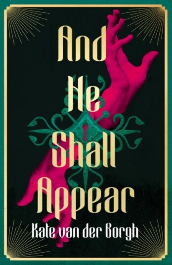And He Shall Appear And He Shall Appear