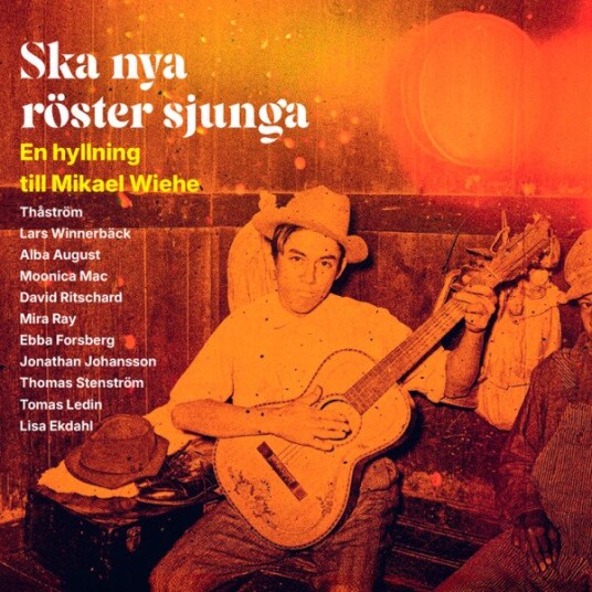 Thåström, Lars Winnerbäck, Lisa Ekdahl, Tomas Ledin, Ebba Forsberg, Jonathan Johansson, Mira Ray, Moonica Mac, Thomas Stenström, Alba August, David Ritschard Ska nya röster sjunga En hyllning till Mikael Wiehe CD