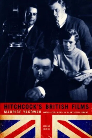 Hitchcock'S British Films Av Maurice Yacowar