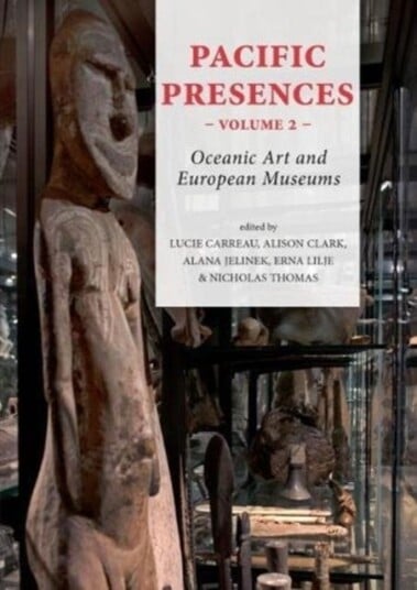 Pacific Presences volume 2