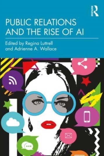 Public Relations and the Rise of AI Public Relations and the Rise of AI