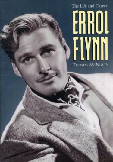 Errol Flynn Av Thomas Mcnulty