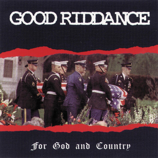 Good Riddance For God & Country CD