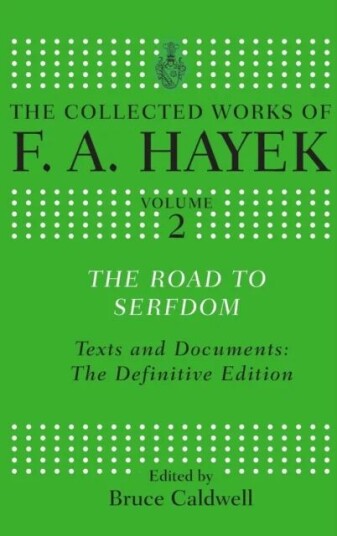The Road To Serfdom Av F. A. Hayek