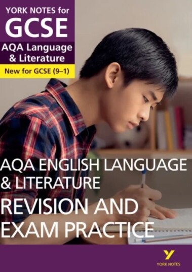 Aqa English Language And Literature Revision And Exam Practice: York Notes For Gcse Everything You N Av Steve Eddy