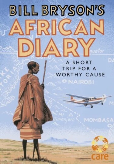 Bill Bryson'S African Diary Av Bill Bryson Bill Bryson'S African Diary Av Bill Bryson
