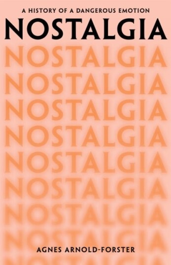 Nostalgia Nostalgia