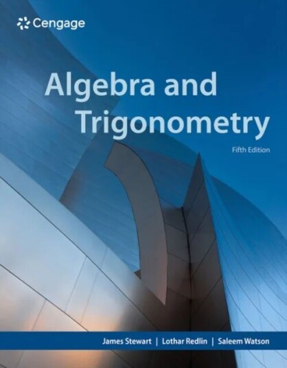 Algebra And Trigonometry Av James (Mcmaster University And University Of Toronto) Stewart, Lothar (Pennsylvania State University Abington Campus) Redl