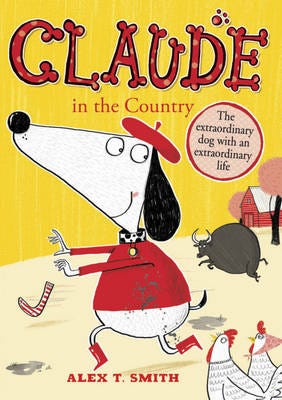 Claude In The Country Av Alex T. Smith