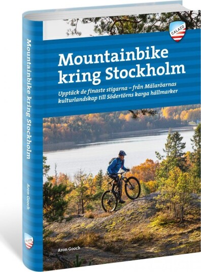 Calazo förlag Mountainbike kring Stockholm NoColour OneSize, NoColour Calazo förlag Mountainbike kring Stockholm NoColour OneSize, NoColour