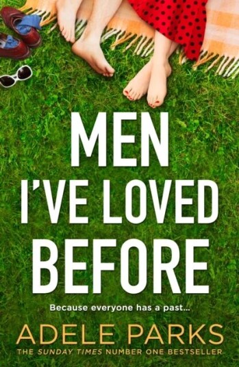 Men I¿ve Loved Before Av Adele Parks