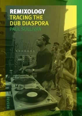 Remixology Av Paul Sullivan