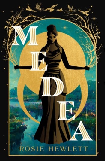 Medea Av Rosie Hewlett