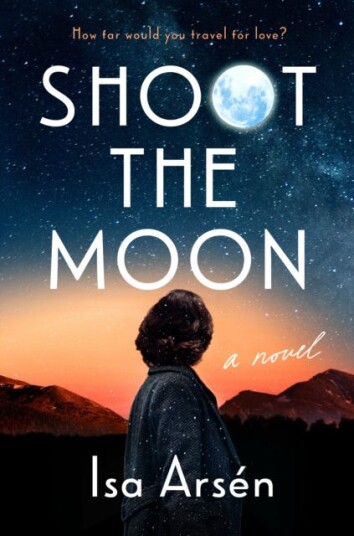 Shoot The Moon Av Isa Arsen