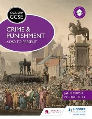 Ocr Gcse History Shp: Crime And Punishment C.1250 To Present Av Michael Riley, Jamie Byrom