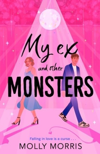My Ex and Other Monsters My Ex and Other Monsters