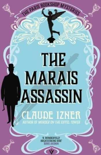 The Marais Assassin The Marais Assassin