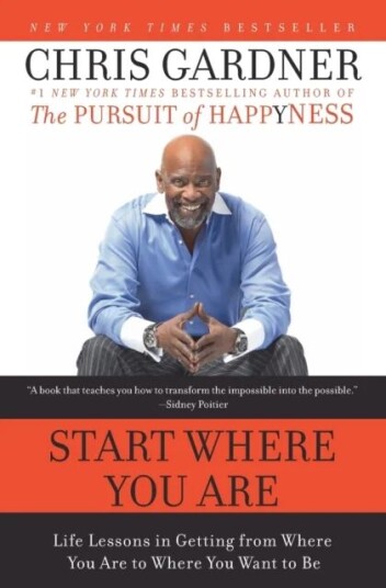 Start Where You Are Av Chris Gardner, Mim E Rivas