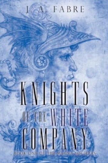Knights of the White Company Knights of the White Company